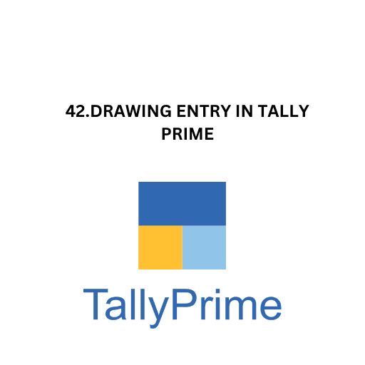 42.DRAWING ENTRY IN TALLY PRIME